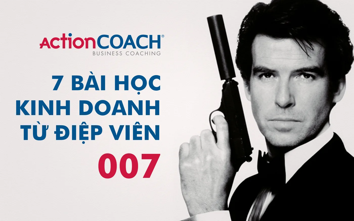 7 bài học kinh doanh từ điệp viên 007