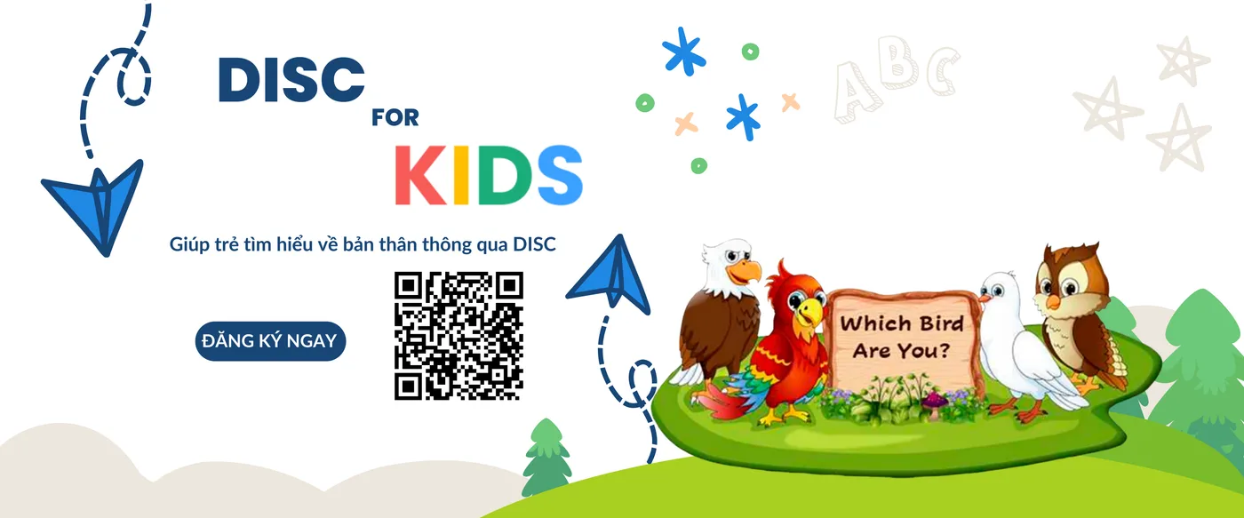 DISC FOR KIDS - Khám phá những điều độc đáo của trẻ thông qua DISC