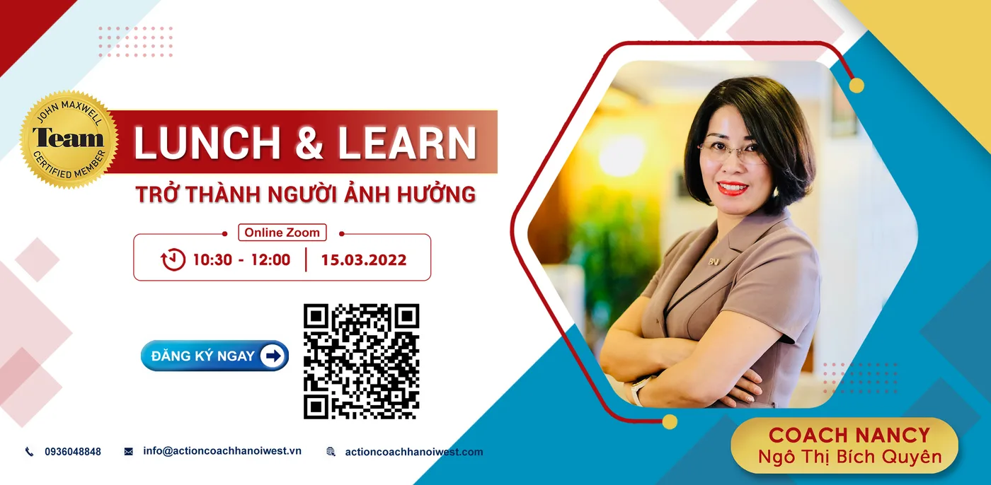 Câu lạc bộ lãnh đạo "LUNCH AND LEARN" - Trở thành người có tầm ảnh hưởng